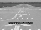 Runway lights cause bumps
